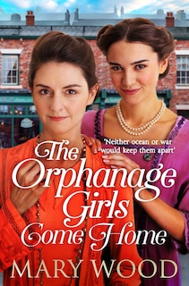 Front cover_The Orphanage Girls Come Home