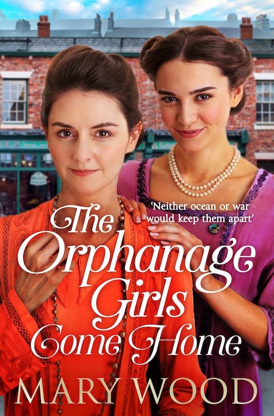 Front cover_The Orphanage Girls Come Home