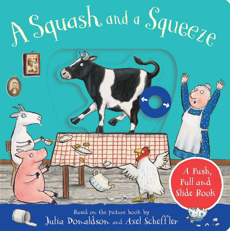 Couverture_A Squash and a Squeeze: A Push, Pull and Slide Book