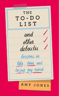 Front cover_To-Do List and Other Debacles, The