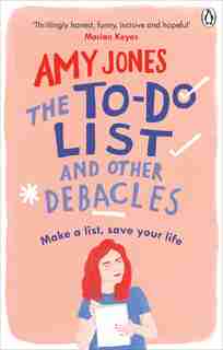 The To-do List And Other Debacles by Amy Jones