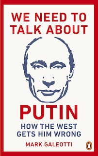 Couverture_We Need To Talk About Putin