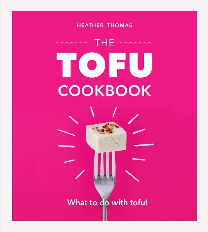 Front cover_The Tofu Cookbook