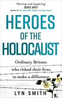 Front cover_Heroes Of The Holocaust