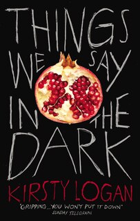 Front cover_Things We Say In The Dark