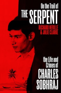 Front cover_On The Trail Of The Serpent
