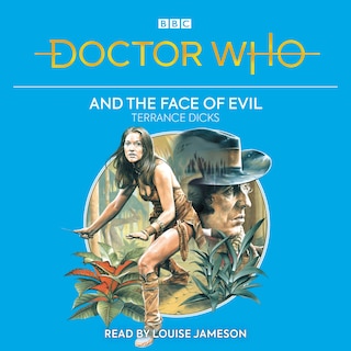 Doctor Who And The Face Of Evil: 4th Doctor Novelisation