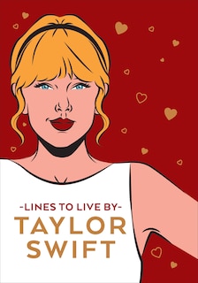 Front cover_Taylor Swift Lines To Live By