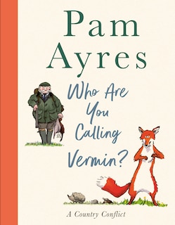 Front cover_Who Are You Calling Vermin?