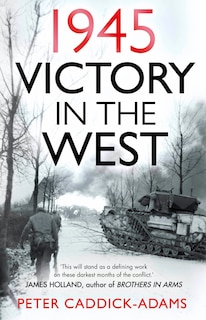 Front cover_1945: Victory In The West