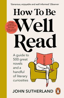 Front cover_How To Be Well Read