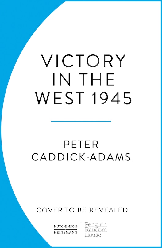 Front cover_1945: Victory in the West
