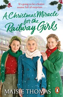 Front cover_A Christmas Miracle for the Railway Girls