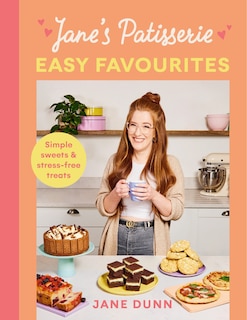 Front cover_Jane's Patisserie Easy Favourites