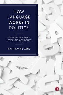 Front cover_How Language Works In Politics