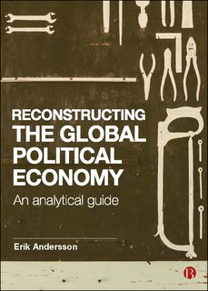 Couverture_Reconstructing The Global Political Economy