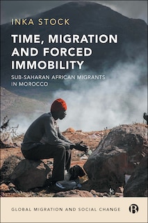 Front cover_Time, Migration And Forced Immobility