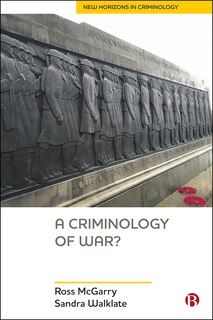 Front cover_A Criminology Of War?