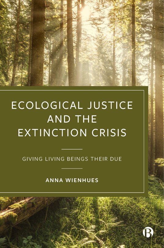 Front cover_Ecological Justice And The Extinction Crisis