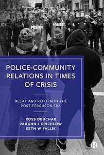 Front cover_Police–Community Relations in Times of Crisis