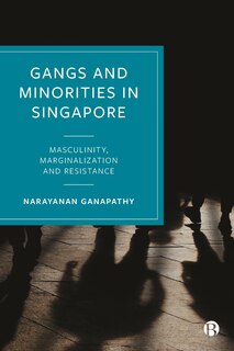 Front cover_Gangs and Minorities in Singapore