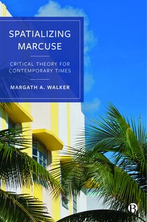 Couverture_Spatializing Marcuse