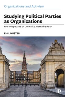 Front cover_Studying Political Parties as Organizations