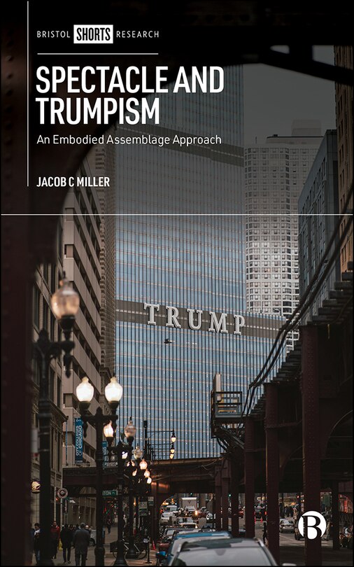 Front cover_Spectacle And Trumpism