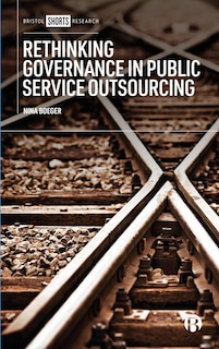 Rethinking Governance in Public Service Outsourcing: Private Delivery in Sustainable Ownership