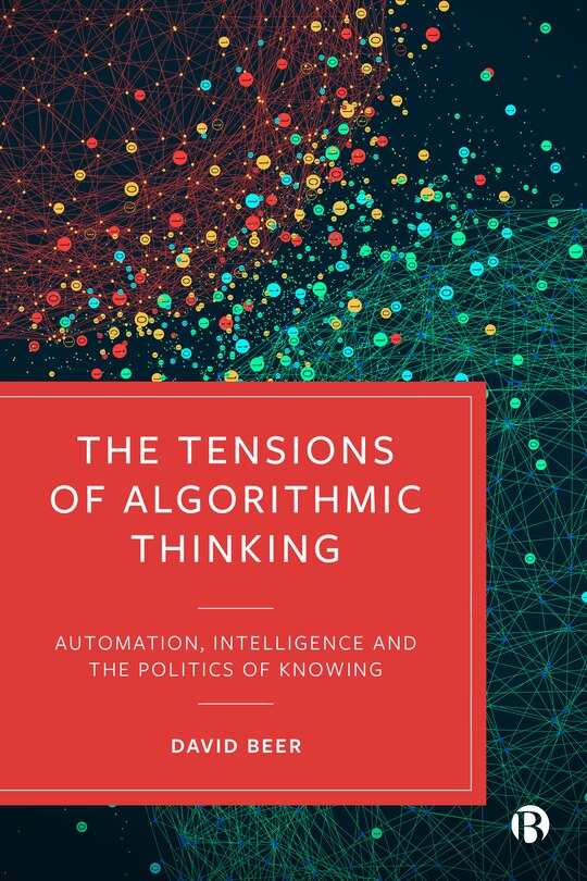 Front cover_The Tensions of Algorithmic Thinking