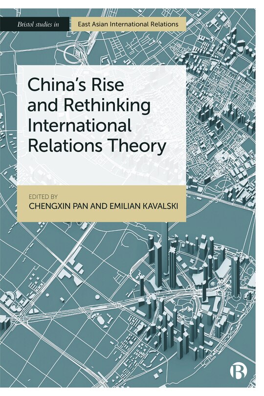Front cover_China’s Rise and Rethinking International Relations Theory