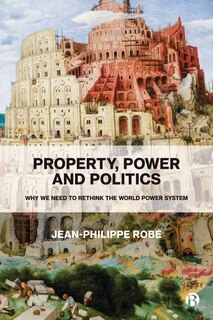 Front cover_Property, Power And Politics