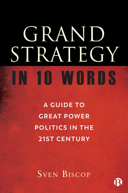 Front cover_Grand Strategy In 10 Words