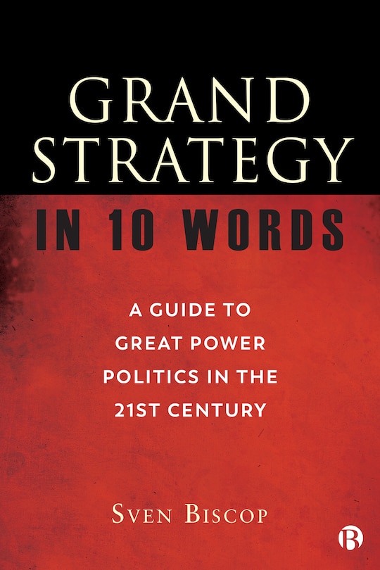Front cover_Grand Strategy In 10 Words
