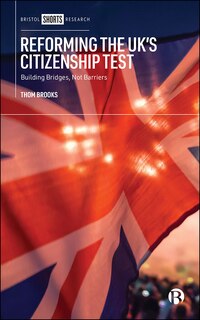 Front cover_Reforming the UK’s Citizenship Test