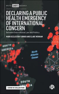 Front cover_Declaring A Public Health Emergency Of International Concern