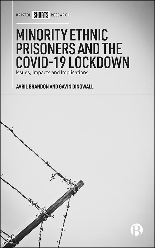 Front cover_Minority Ethnic Prisoners And The Covid-19 Lockdown