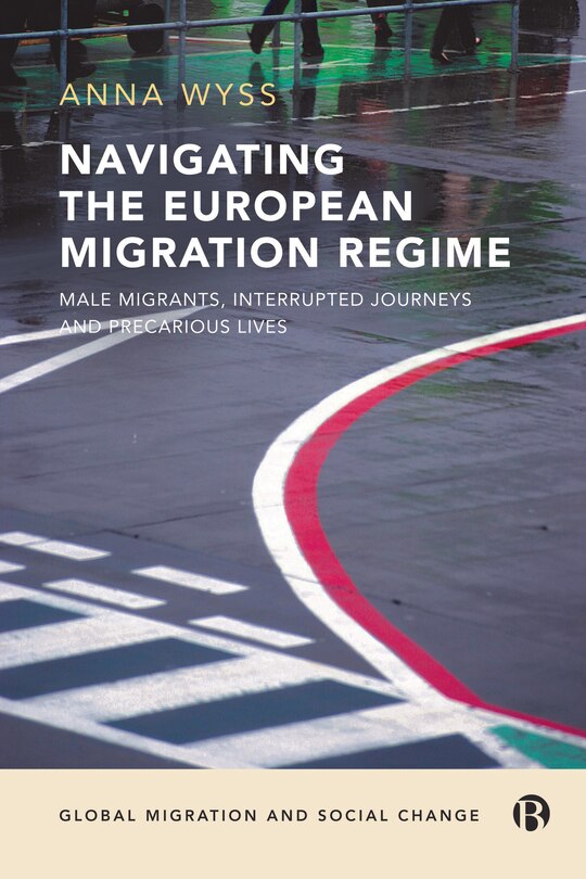 Front cover_Navigating The European Migration Regime