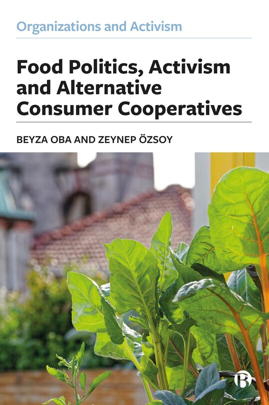Front cover_Food Politics, Activism and Alternative Consumer Cooperatives