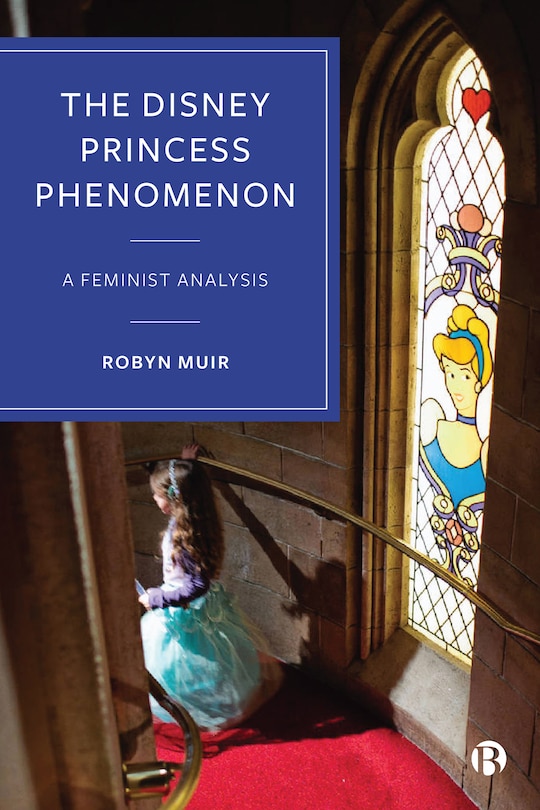 Front cover_The Disney Princess Phenomenon