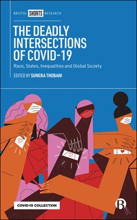Front cover_The Deadly Intersections Of Covid-19