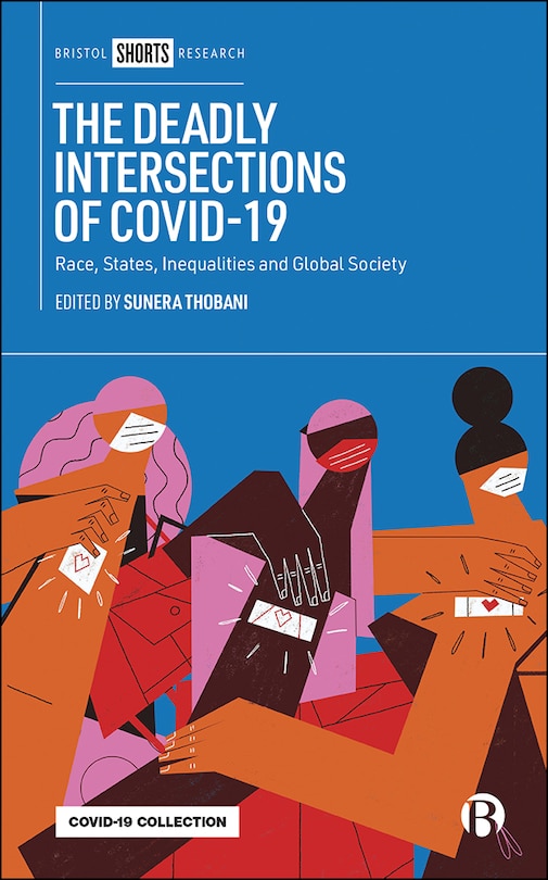 Front cover_The Deadly Intersections Of Covid-19