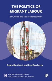 Front cover_The Politics of Migrant Labour
