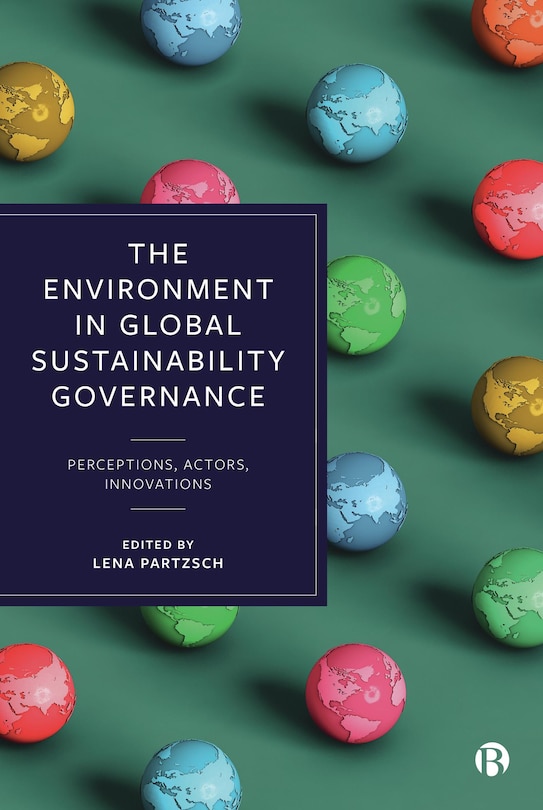 Front cover_The Environment in Global Sustainability Governance