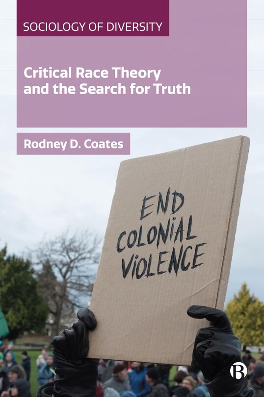 Front cover_Critical Race Theory and the Search for Truth