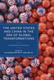 Front cover_The United States and China in the Era of Global Transformations