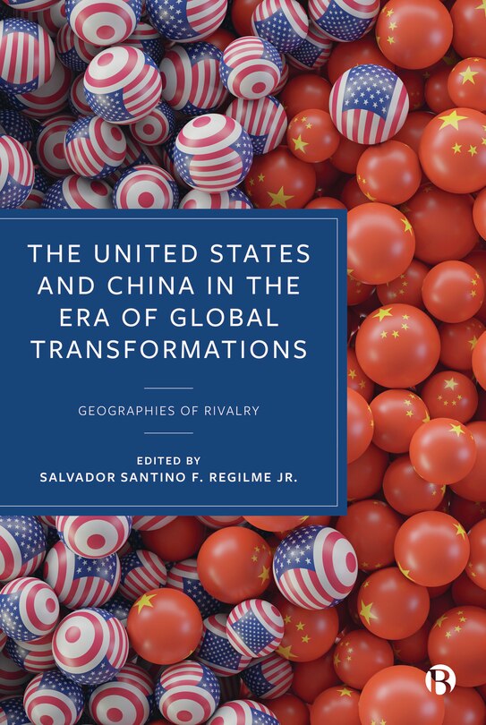 Front cover_The United States and China in the Era of Global Transformations