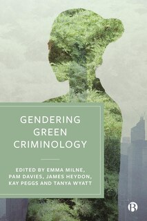 Front cover_Gendering Green Criminology