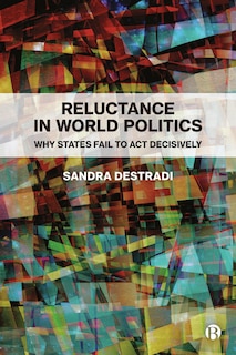 Couverture_Reluctance in World Politics