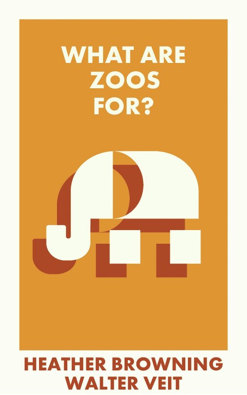 Front cover_What Are Zoos For?
